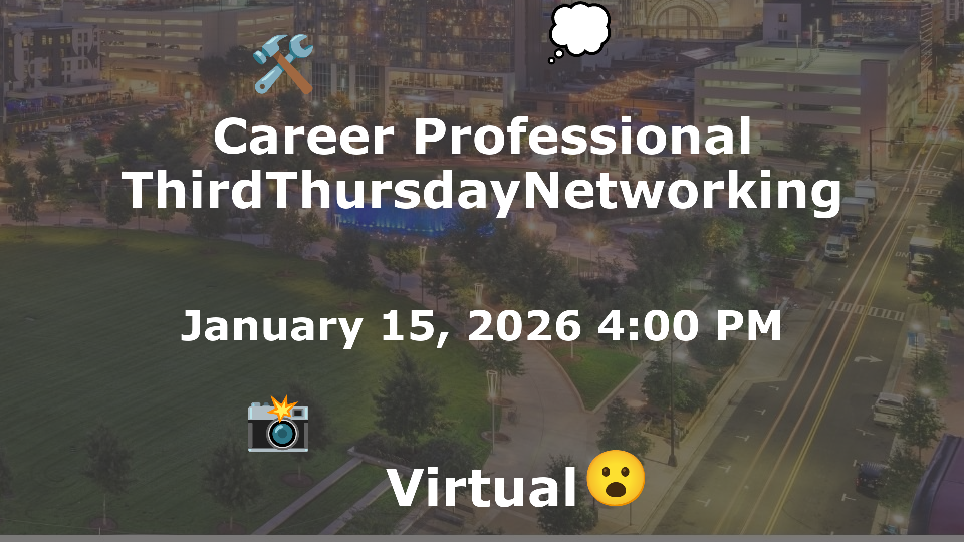 Career Professional ThirdThursdayNetworking  event image